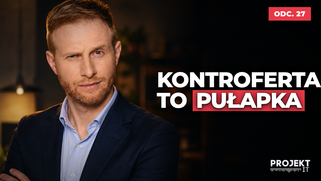Odcinek podcastu Projekt:IT o kontrofercie